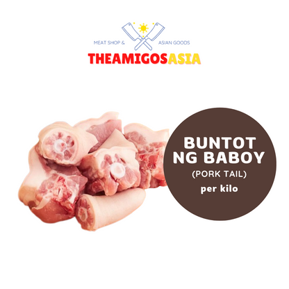 BUNTOT NG BABOY (PORK TAIL)